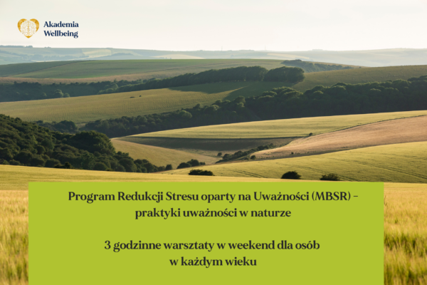 Kurs MBSR w naturze – Ustronie Oddechu
